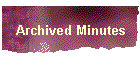 Archived Minutes