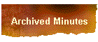Archived Minutes